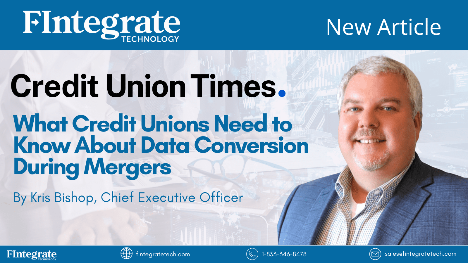 Credit Union Times Article: What Credit Unions Need To Know About Data Conversion During Mergers