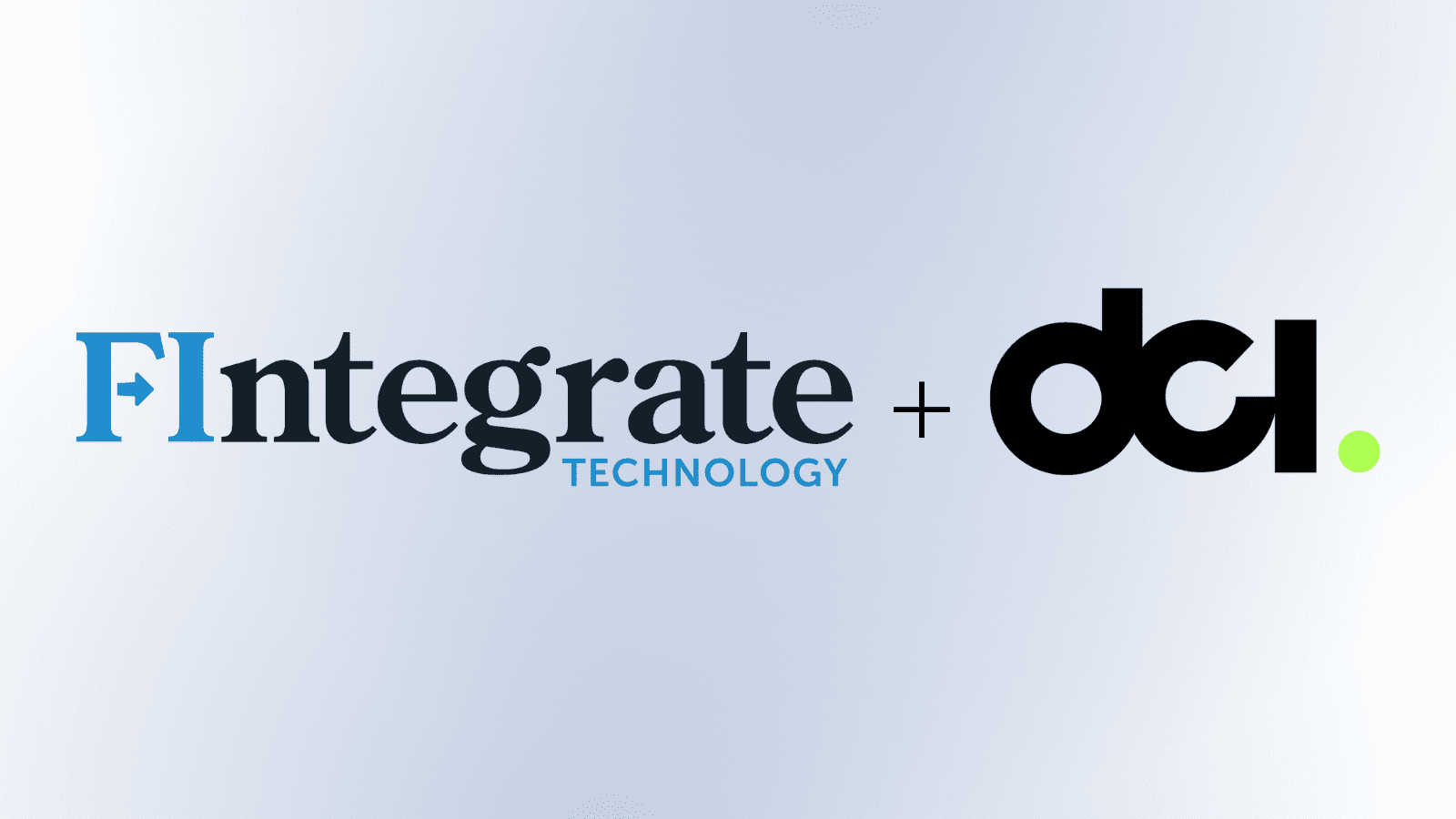 FIntegrate and DCI Announce Agreement to Support Legacy Data Management During Core Conversions 